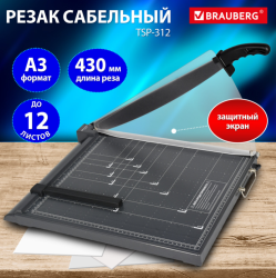Резак сабельный BRAUBERG TSP-312, А3, на 12 л. / Длина реза 430 мм, пластиковое основание и защитный экран